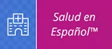 Salud en Espanol banner